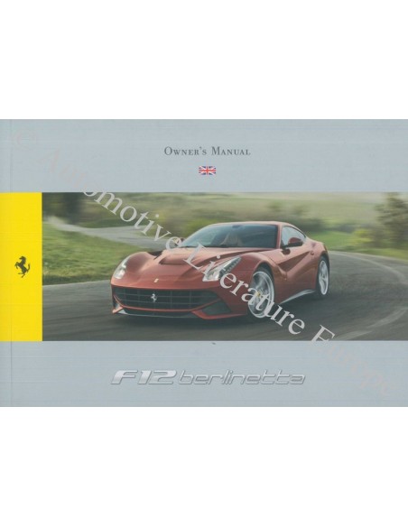 2013 FERRARI F12 BERLINETTA OWNER'S MANUAL ENGLISH
