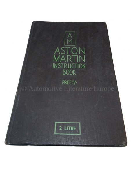 1937 ASTON MARTIN 15/98 & 2 LITRE SPEED MODEL OWNER'S MANUAL ENGLISH
