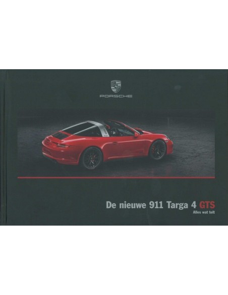 2015 PORSCHE 911 TARGA 4 GTS HARDCOVER BROCHURE NEDERLANDS