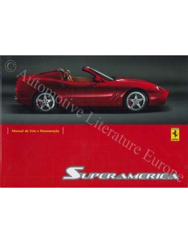 2005 FERRARI 575 SUPERAMERICA BETRIEBSANLEITUNG PORTUGIESISCH