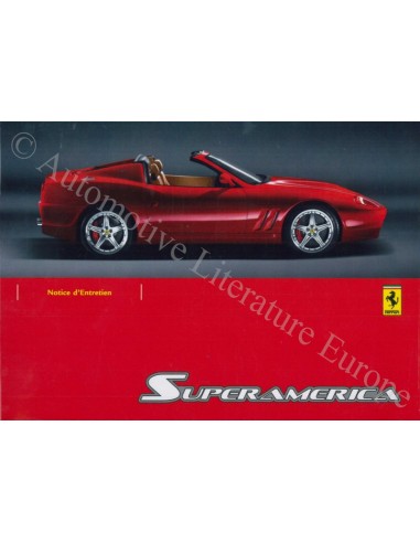 2005 FERRARI 575 SUPERAMERICA BETRIEBSANLEITUNG FRANZÖSISCH