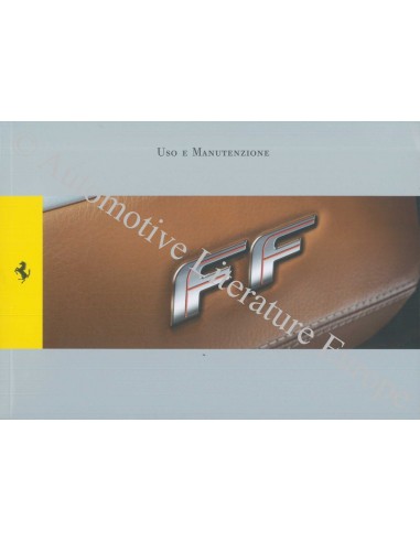 2011 FERRARI FF BETRIEBSANLEITUNG ITALIENISCH