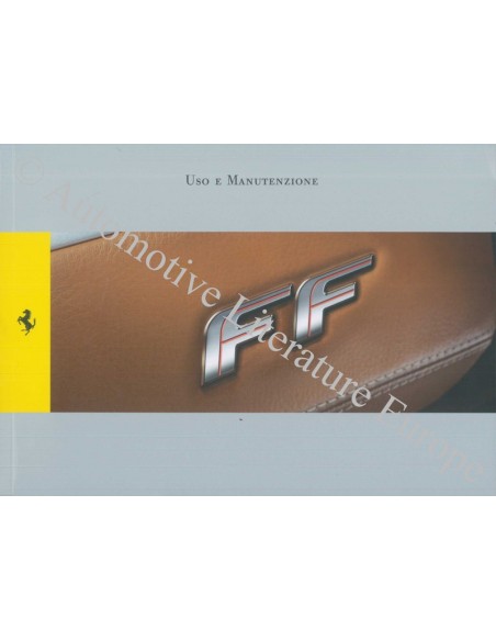 2011 FERRARI FF INSTRUCTIEBOEKJE ITALIAANS