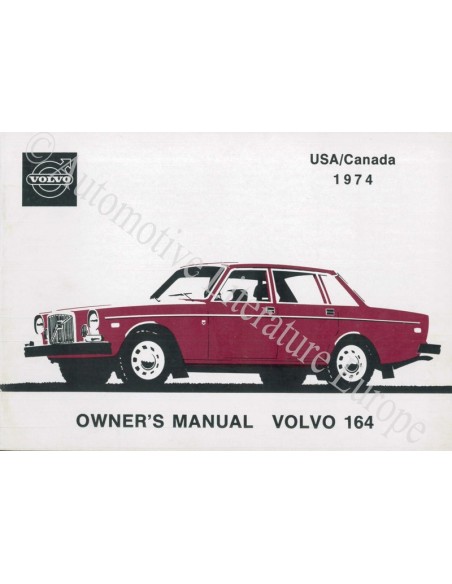 1974 VOLVO 164 BETRIEBSANLEITUNG ENGLISCH USA/KANADA