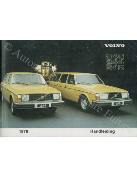 1979 VOLVO 242 244 245 BETRIEBSANLEITUNG NIEDERLÄNDISC