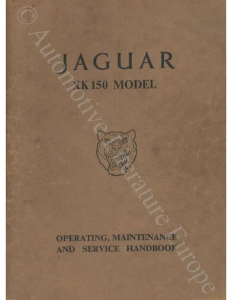 1957 JAGUAR XK 150 OWNER'S MANUAL ENGLISH