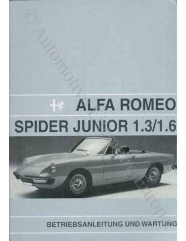 1972 ALFA ROMEO SPIDER 1300 1600 JUNIOR INSTRUCTIEBOEKJE ENGELS