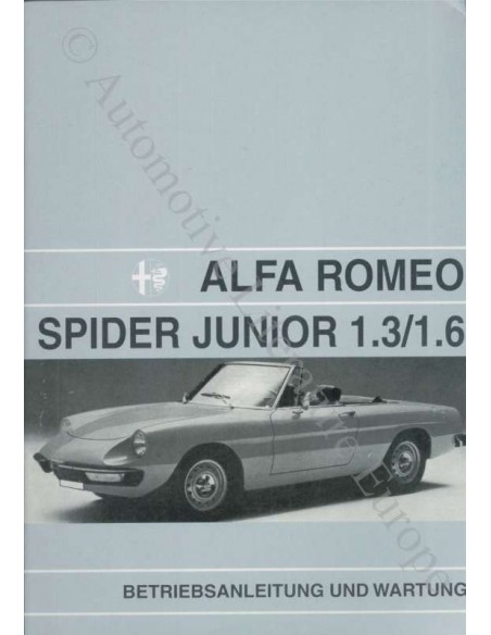1972 ALFA ROMEO SPIDER 1.3 1.6 JUNIOR BETRIEBSANLEITUNG DEUTSCH