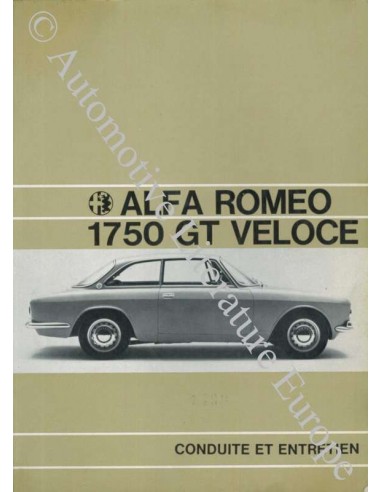 1969 ALFA ROMEO 1750 GT VELOCE OWNER'S MANUAL FRENCH