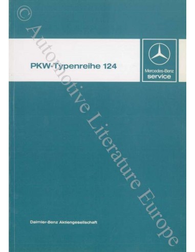 1984 MERCEDES BENZ E KLASSE W124 WERKPLAATSHANDBOEK DUITS