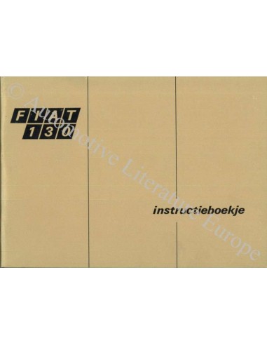 1970 FIAT 130 INSTRUCTIEBOEKJE NEDERLANDS