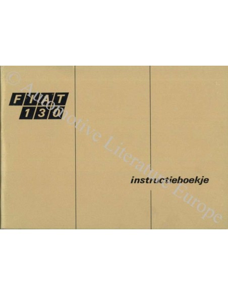 1970 FIAT 130 INSTRUCTIEBOEKJE NEDERLANDS