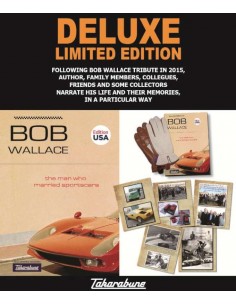 LAMBORGHINI BOB WALLACE - THE MAN WHO MARRIED SPORTCARS -  BOOK