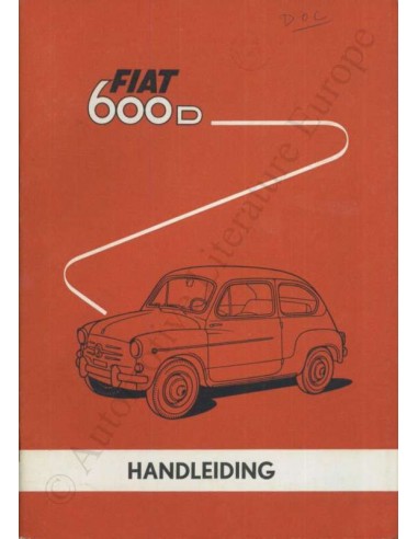 1963 FIAT 600 D INSTRUCTIEBOEKJE NEDERLANDS