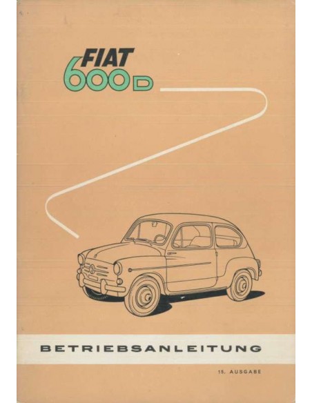 1961 FIAT 600 D BETRIEBSANLEITUNG DEUTSCH