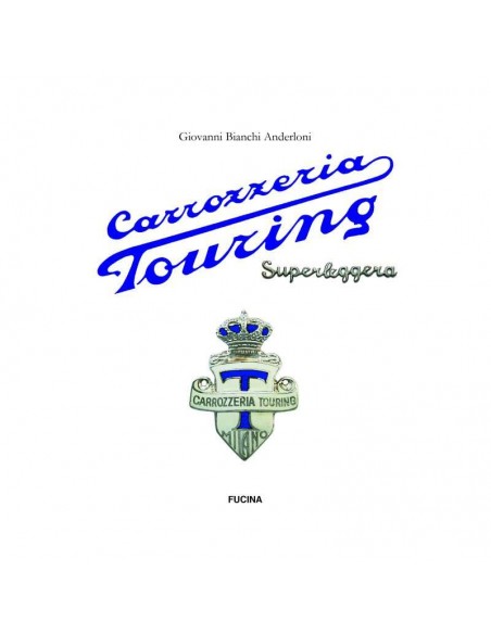 CARROZZERIA TOURING SUPERLEGGERA (ENGLISCHE AUSGABE) -  BUCH