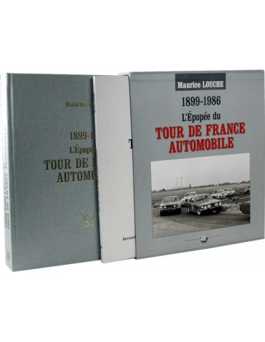 LE TOUR DE FRANCE AUTOMOBILE 1899-1986 VON MAURICE LOUCHE