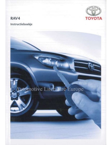 2005 TOYOTA RAV4 BETRIEBSANLEITUNG NIEDERLÄNDISCH