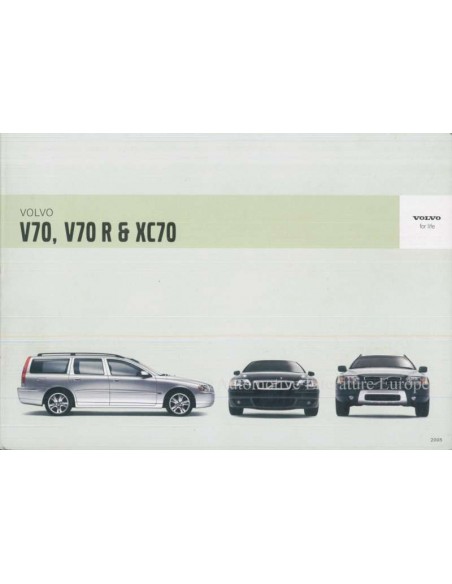 2005 VOLVO V70 R & XC70 INSTRUCTIEBOEKJE NEDERLANDS