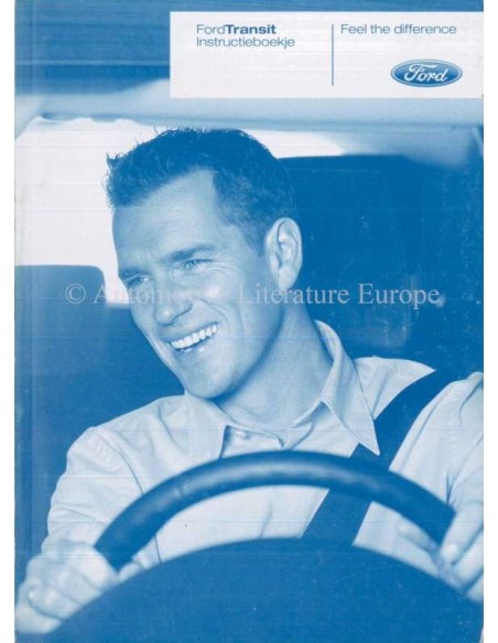 2007 FORD TRANSIT INSTRUCTIEBOEKJE NEDERLANDS