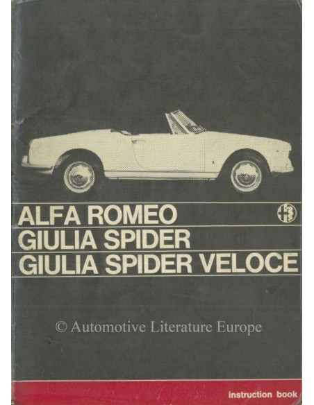 1965 ALFA ROMEO GIULIA SPIDER VELOCE BETRIEBSANLEITUNG ENGLISCH