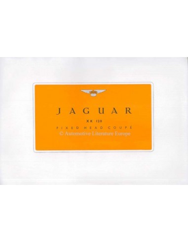 1953 JAGUAR XK120 FIXED HEAD COUPE PROSPEKT ENGLISCH