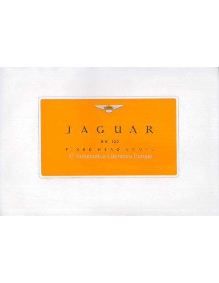 1953 JAGUAR XK120 FIXED HEAD COUPE PROSPEKT ENGLISCH