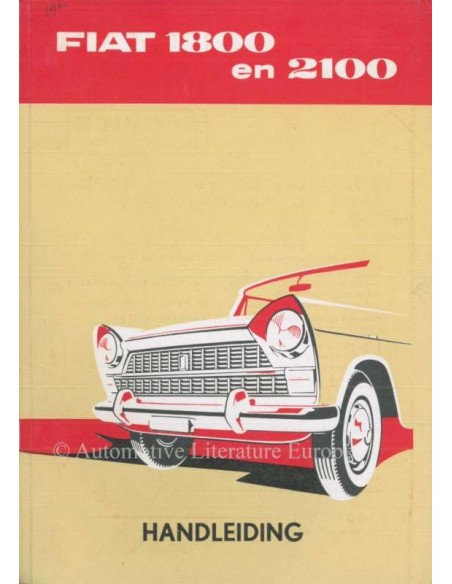 1960 FIAT 1800 & 2100 OWNERS MANUAL DUTCH