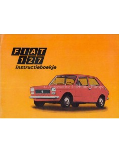 1973 FIAT 127 INSTRUCTIEBOEKJE NEDERLANDS