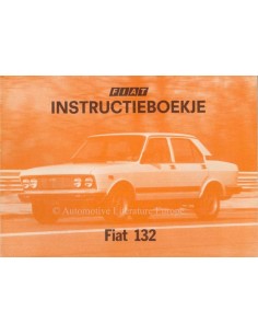 1978 FIAT 132 INSTRUCTIEBOEKJE NEDERLANDS