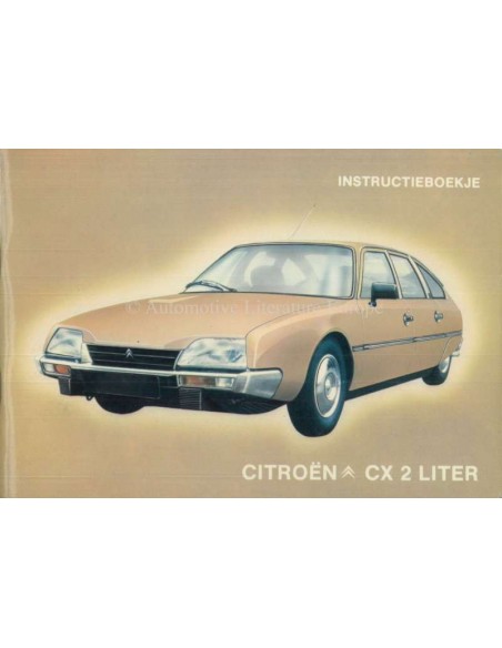 1981 CITROEN CX 2 LITER INSTRUCTIEBOEKJE NEDERLANDS