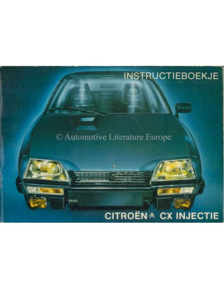 1984 CITROEN CX INJECTIE INSTRUCTIEBOEKJE NEDERLANDS