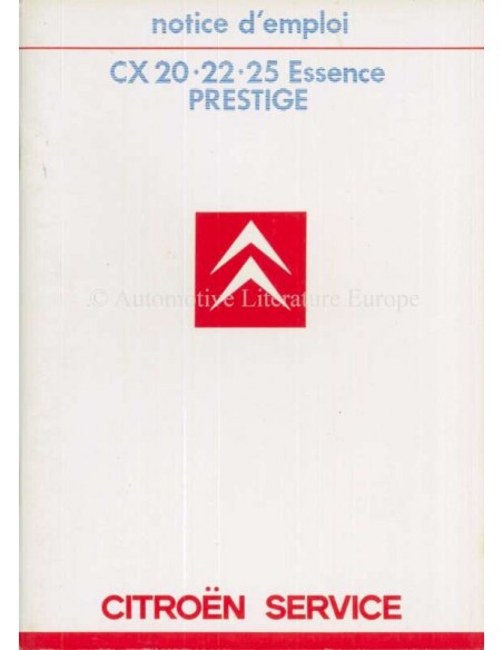 1985 CITROEN CX ESSENCE PRESTIGE OWNERS MANUAL FRANS