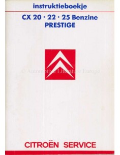 1987 CITROEN CX PRESTIGE OWNERS MANUAL DUTCH