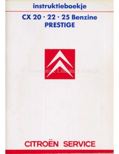 1987 CITROEN CX PRESTIGE OWNERS MANUAL DUTCH