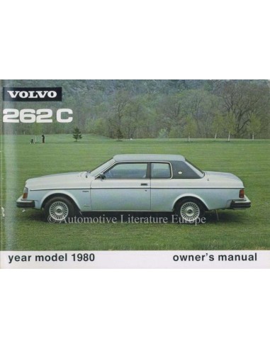 1980 VOLVO 262 C OWNERS MANUAL ENGLISH
