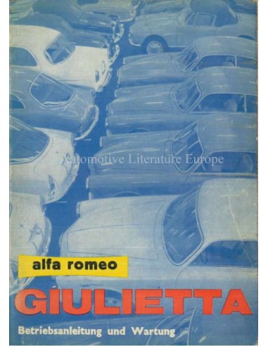 1962 ALFA ROMEO GIULIETTA BETRIEBSANLEITUNG DEUTSCH