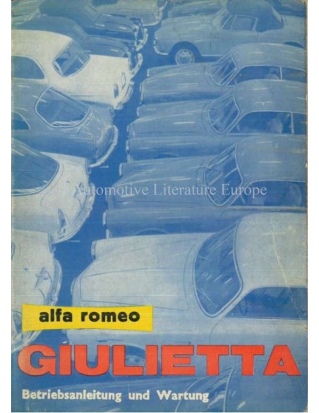 1962 ALFA ROMEO GIULIETTA BETRIEBSANLEITUNG DEUTSCH