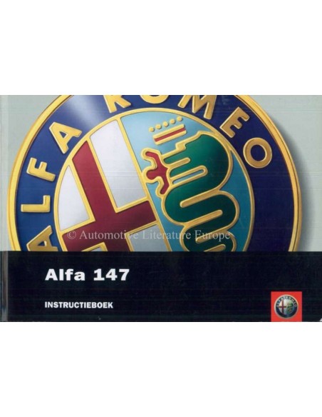 2003 ALFA ROMEO 147 INSTRUCTIEBOEKJE NEDERLANDS