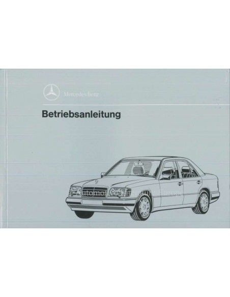 1993 MERCEDES BENZ E KLASSE INSTRUCTIEBOEKJE DUITS