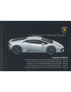 2014 LAMBORGHINI HURACAN LP 610-4 GARANTIE & WARTUNG 