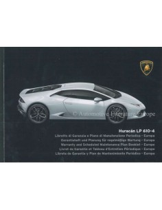 2014 LAMBORGHINI HURACAN LP 610-4 GARANTIE & WARTUNG HANDBUCH