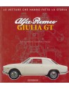 ALFA ROMEO GIULIA GT - LE VETTURE CHE HANNO FATTO LA STORIA - GAETANO DEROSA - BOEK