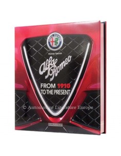 ALFA ROMEO - FROM 1910 TO THE PRESENT - MAURIZIO TABUCCHI - BOOK
