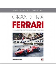 GRAND PRIX FERRARI - THE YEARS OF ENZO FERRARI'S POWER, 1948-1980 - ANTHONY PRITCHARD BUCH