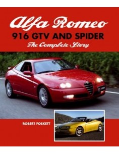 ALFA ROMEO - 916 GTV AND SPIDER - THE COMPLETE STORY - ROBERT FOSKETT BOEK