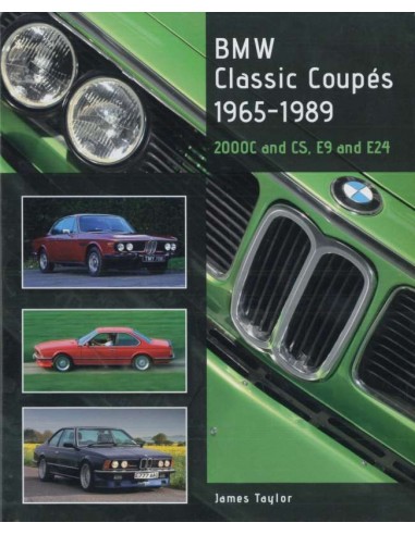 BMW - CLASSIC COUPÉS - 1965-1989 - JAMES TAYLOR BOOK