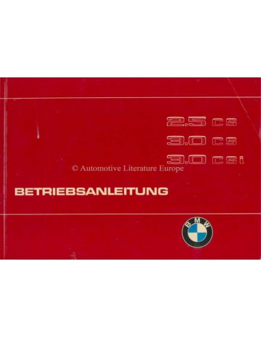 1975 BMW 2.5 CS, 3.0 CS, 3.0 CSI OWNERS MANUAL HANDBOOK GERMAN