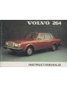 1975 VOLVO 264 BETRIEBSANLEITUNG NIEDERLÄNDISCH 