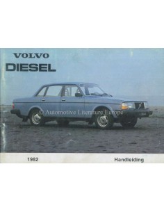 1982 VOLVO 240 DIESEL BETRIEBSANLEITUNG NIEDERLÄNDISCH